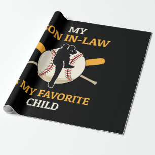 My Son In Law Is My Favourite Child Baseball Fan B Wrapping Paper