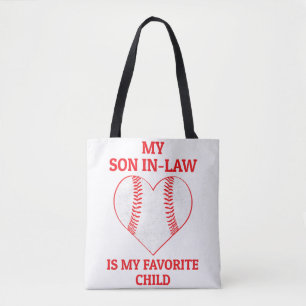 My Son In Law Is My Favourite Child - Baseball Fan Tote Bag