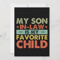 My Son In Law Is My Favourite Child Family Groovy