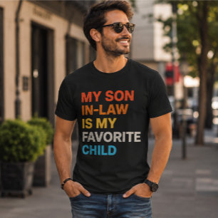 My Son-In-Law Is My Favourite Child Vintage T-Shirt
