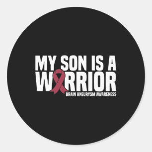 My Son is a Warrior Brain Aneurysm Awareness  Classic Round Sticker