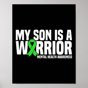 My Son Is A Warrior Green Ribbon Mental Health Awa Poster