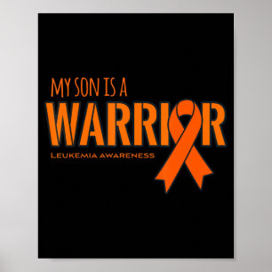My Son is a Warrior Leukaemia Cancer Awareness  Poster