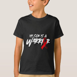 My Son Is A Warrior - Sickle Cell Awareness  T-Shirt