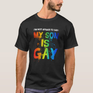 My Son Is Gay Pride Month LGBT LGBTQ Mum T-Shirt