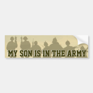MY SON IS IN THE ARMY BUMPER STICKER