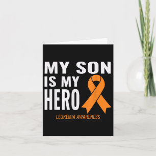 My Son Is My Hero_ Leukaemia Cancer Support &amp;  Card