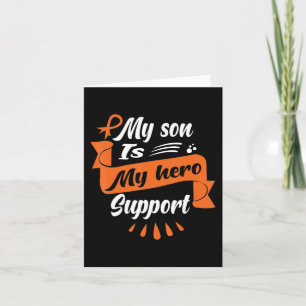 My Son Is My Hero Support  Leukaemia Cancer Awaren Card