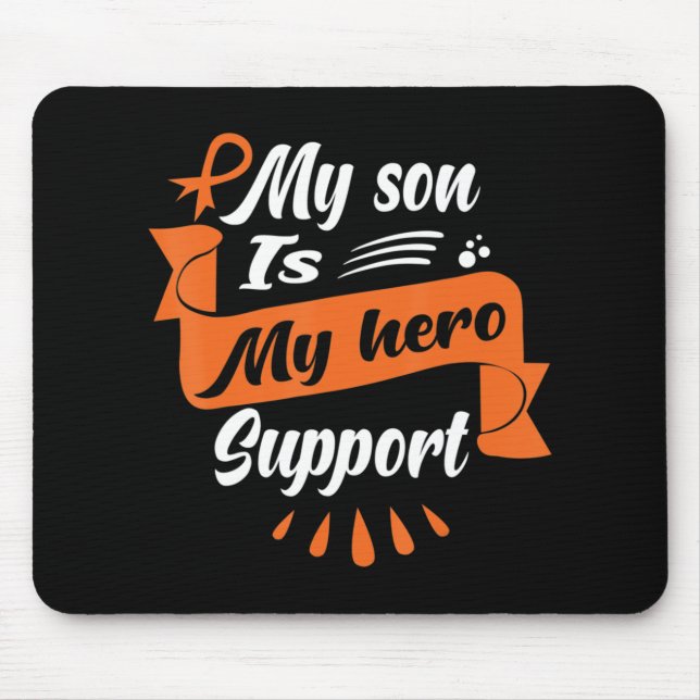 My Son Is My Hero Support  Leukaemia Cancer Awaren Mouse Pad (Front)