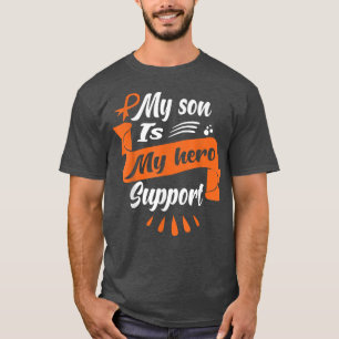 My Son Is My Hero Support  Leukaemia Cancer Awaren T-Shirt