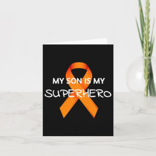 My Son Is My Superhero Leukaemia Awareness Month T Card