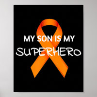 MY SON IS MY SUPERHERO LEUKEMIA AWARENESS MONTH T