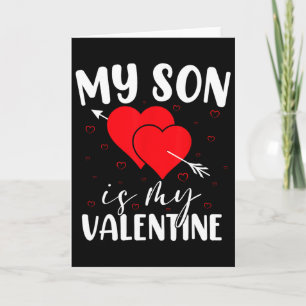 My Son Is My Valentine Love Hearts Mom Dad Valenti Card