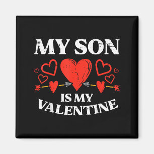 My Son Is My Valentines Day Cute Valentines Day Mu Magnet
