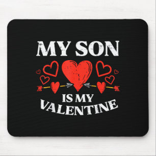 My Son Is My Valentines Day Cute Valentines Day Mu Mouse Pad