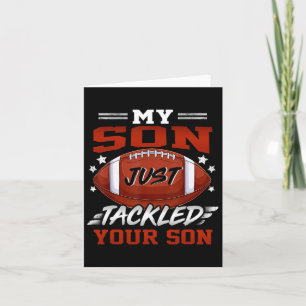 My Son Just Tackled Your Son Football Fun Christma Card