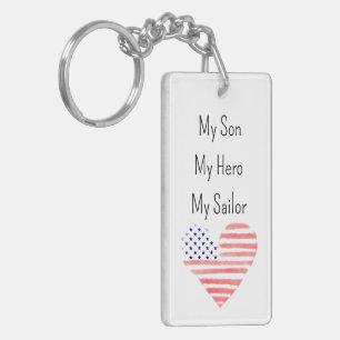 My Son My Hero My Sailor US NAVY Mom Keychain