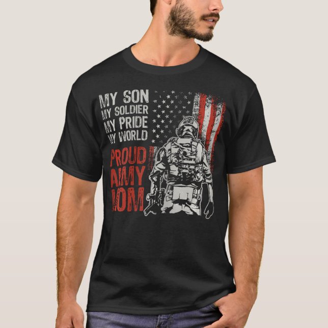 My Son My Soldier Hero Proud Army Mum Us Military  T-Shirt (Front)