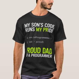 My Son’s Code Runs My Pride T-Shirt