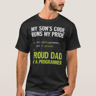 My Son’s Code Runs My Pride T-Shirt