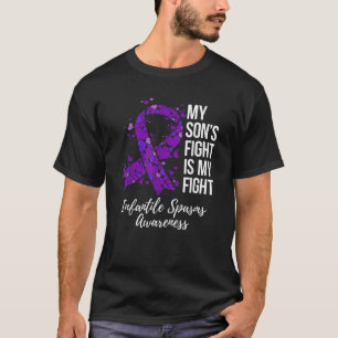 My Son s Fight Is My Fight Infantile Spasms Awaren T-Shirt