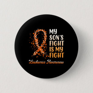 My Son’s Fight Is My Fight Leukaemia Awareness 1  6 Cm Round Badge