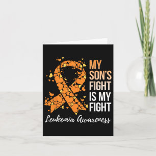 My Son’s Fight Is My Fight Leukaemia Awareness Card
