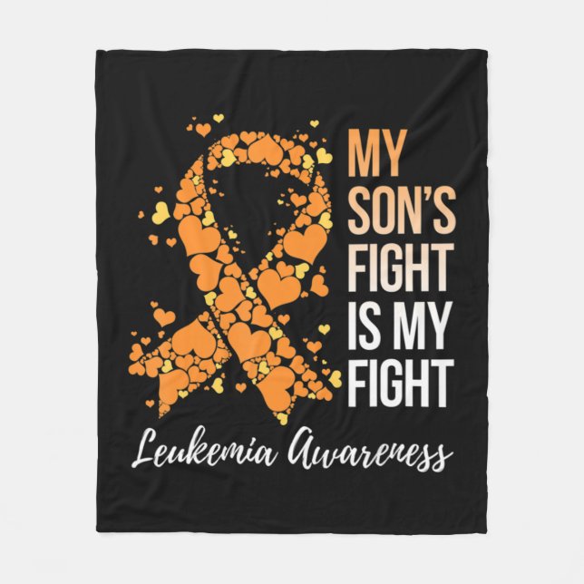 My Son’s Fight Is My Fight Leukaemia Awareness  Fleece Blanket (Front)