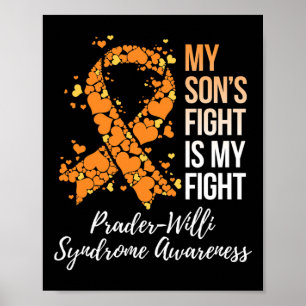 My Son’s Fight Is My Fight Prader Willi Syndrome A Poster