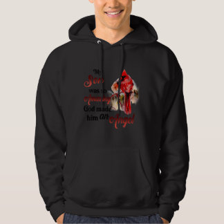 My Son Was So Amazing God Made Him An Angel Miss S Hoodie