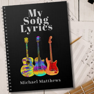 My Song Lyrics Guitar Musician Custom Notebook