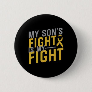 My Son's Fight is My Fight Childhood Cancer Awaren 6 Cm Round Badge