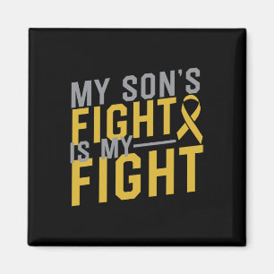 My Son's Fight Is My Fight Childhood Cancer Awaren Magnet