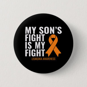 My Son's Fight is My Fight Leukemia Awareness  6 Cm Round Badge