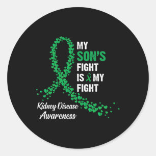 My Son's Fight My Fight Kidney Disease Awareness Classic Round Sticker