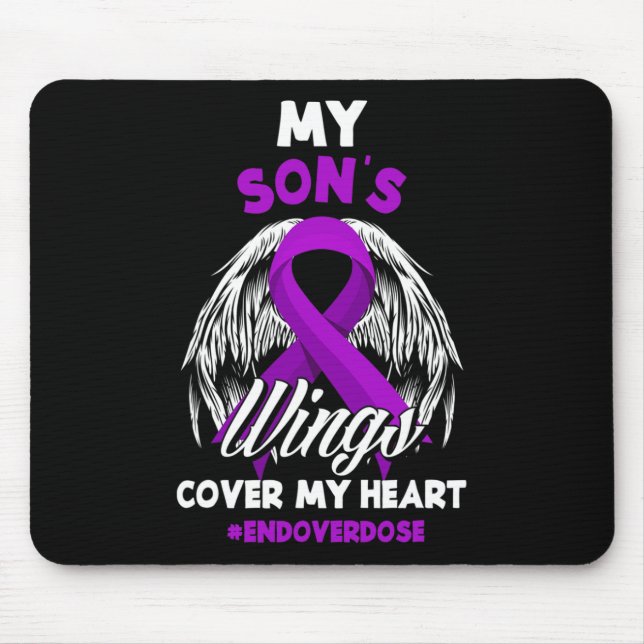 My Son's Wings Cover My Heart End Overdose  Mouse Pad (Front)
