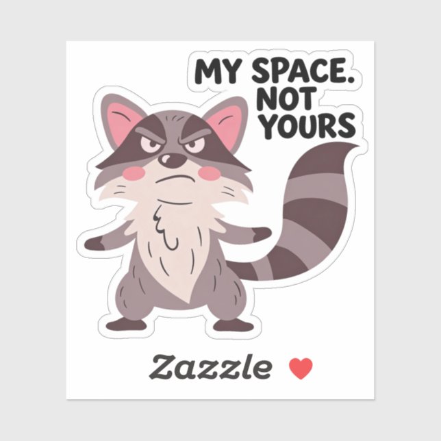My space. Not yours. (Sheet)