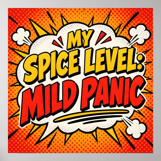 My Spice Level: Mild Panic Poster (Front)