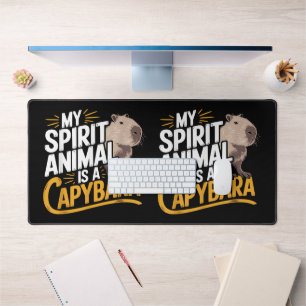 My Spirit Animal Is a Capybara Cute & Funny Animal Desk Mat