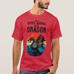 My Spirit Animal Is A Dragon Legendary Design T-Shirt