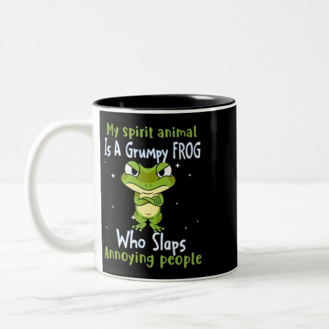 My Spirit Animal Is A Grumpy Frog Who Slaps Annoyi Two-Tone Coffee Mug (Left)