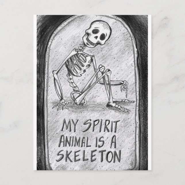 My Spirit Animal is a Skeleton Postcard (Front)