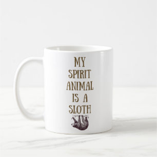 My Spirit Animal is a Sloth Mug
