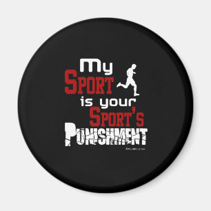 My Sport Is Your Sport's Punishment – Male Magnet