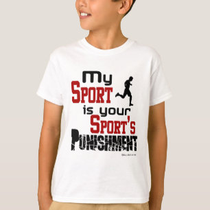 My Sport Is Your Sport's Punishment  – Male T-Shirt