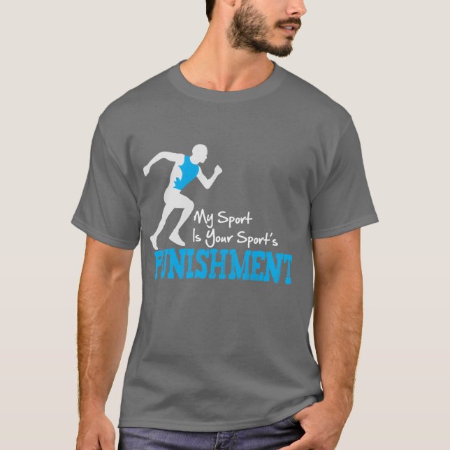 MY Sport Is Your Sport's Punishment Running Male T-Shirt (Front)