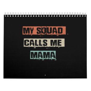 My Squad Calls Me Mama Funny Workout Gym Mum Gift Calendar