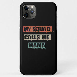 My Squad Calls Me Mama Funny Workout Gym Mum Gift Case-Mate iPhone Case