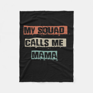My Squad Calls Me Mama Funny Workout Gym Mum Gift Fleece Blanket