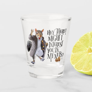 My Squirrel Nuts Shot Glass